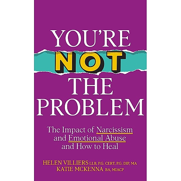 You're Not the Problem, Katie McKenna, Helen Villiers