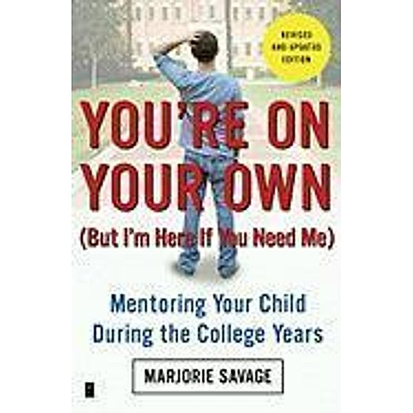 You're On Your Own (But I'm Here If You Need Me), Marjorie Savage