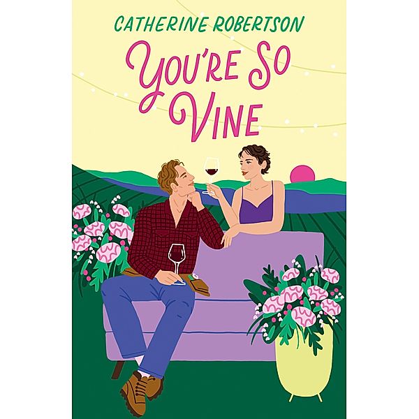 You're So Vine / Flora Valley Bd.2, Catherine Robertson