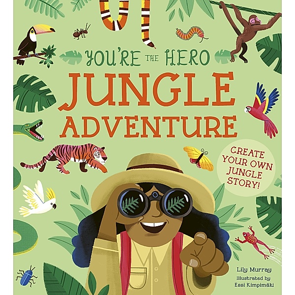 You're the Hero: Jungle Adventure / Let's Tell a Story, Lily Murray