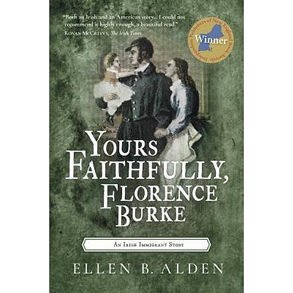 Yours Faithfully, Florence Burke, Ellen B. Alden
