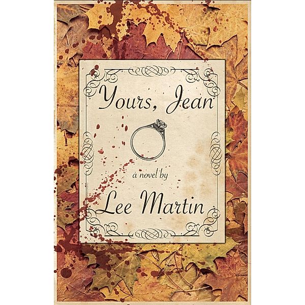 Yours, Jean, Lee Martin