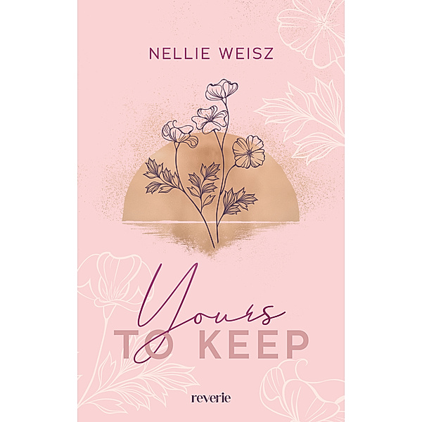 Yours to Keep, Nellie Weisz