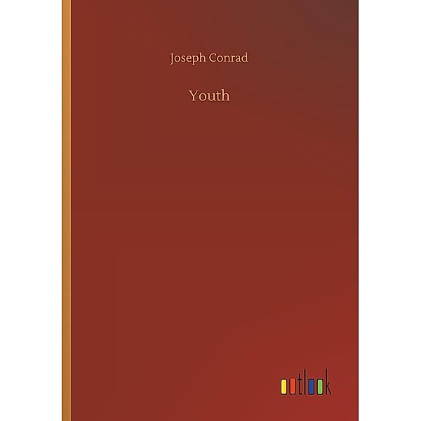 Youth, Joseph Conrad