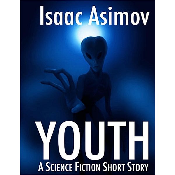 Youth, Isaac Asimov