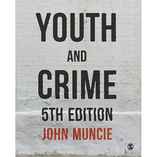 Youth and Crime, John Muncie