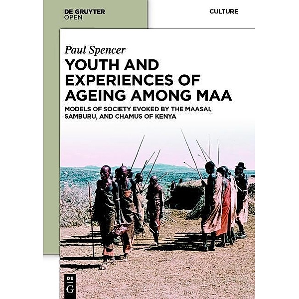 Youth and Experiences of Ageing among Maa, Paul Spencer