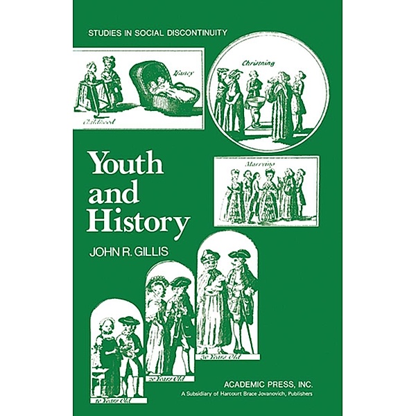 Youth and History, John R. Gillis