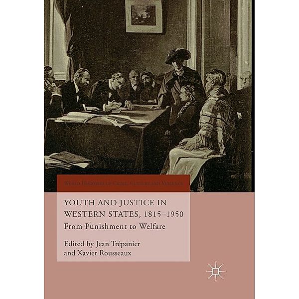 Youth and Justice in Western States, 1815-1950