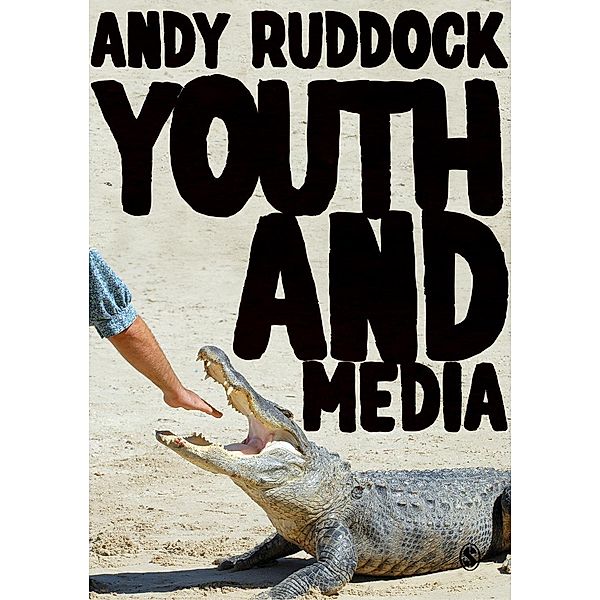 Youth and Media, Andy Ruddock