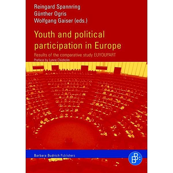 Youth and Political Participation in Europe, Reingard Spannring, Günther Ogris, Wolfgang Gaiser