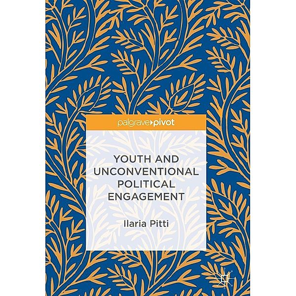 Youth and Unconventional Political Engagement / Progress in Mathematics, Ilaria Pitti