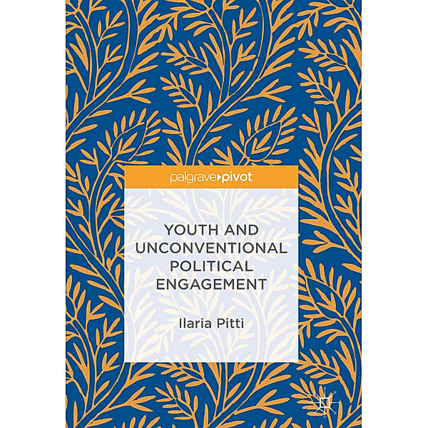 Youth and Unconventional Political Engagement, Ilaria Pitti