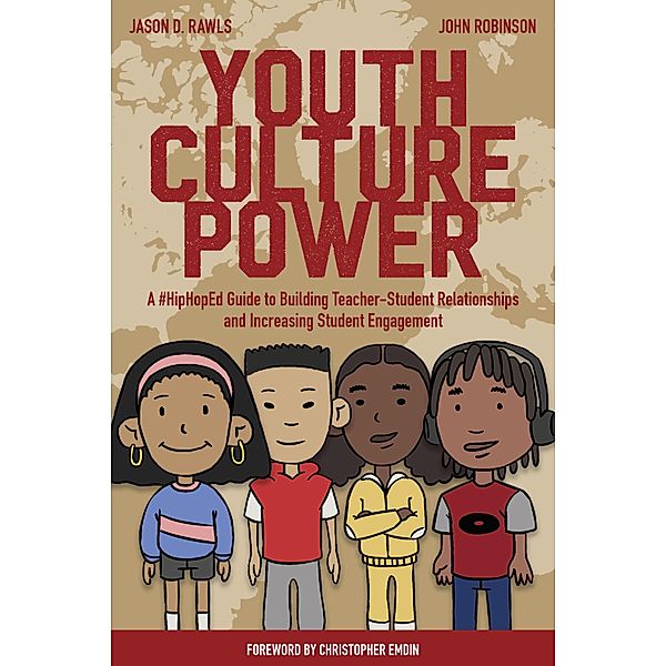 Youth Culture Power / Hip-Hop Education Bd.1, Jason Rawls, John Robinson