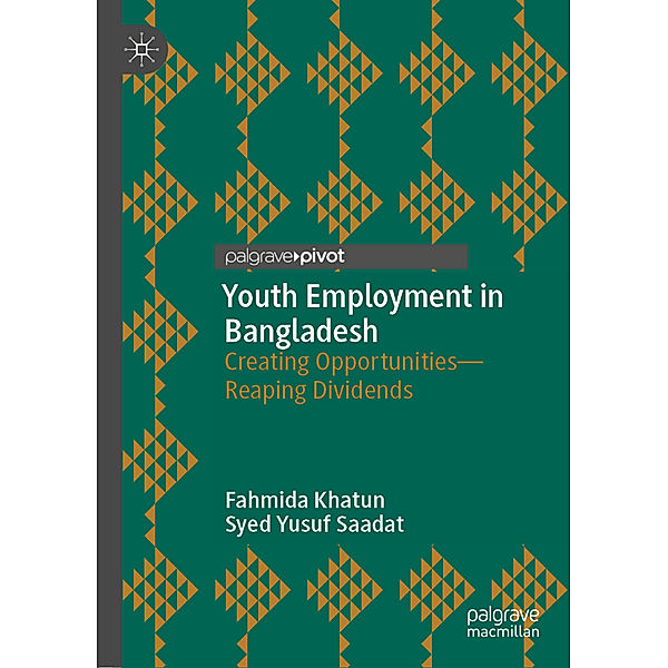 Youth Employment in Bangladesh, Fahmida Khatun, Syed Yusuf Saadat