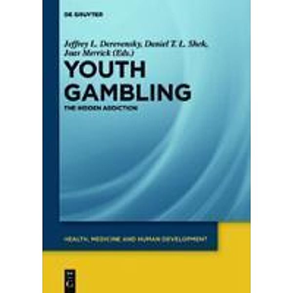 Youth Gambling / Health, Medicine and Human Development
