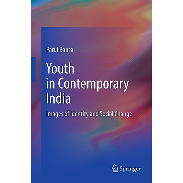 Youth in Contemporary India, Parul Bansal