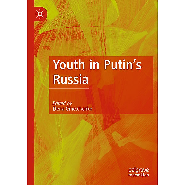 Youth in Putin's Russia