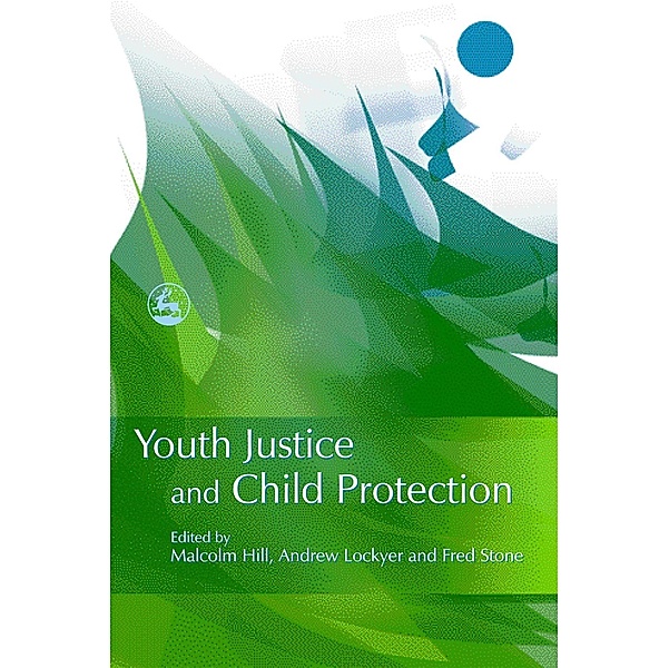 Youth Justice and Child Protection