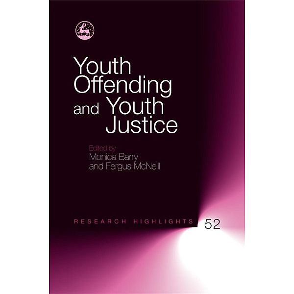 Youth Offending and Youth Justice / Research Highlights in Social Work