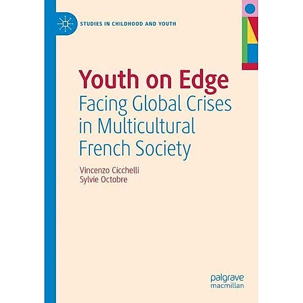 Youth on Edge, Vincenzo Cicchelli, Sylvie Octobre