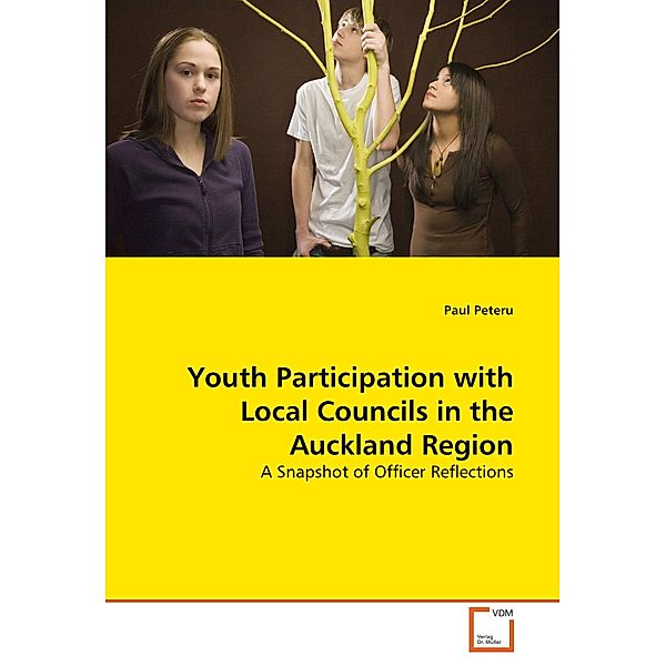 Youth Participation with Local Councils in the Auckland Region, Paul Peteru