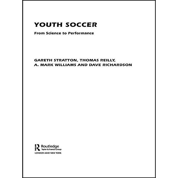 Youth Soccer, Thomas Reilly, Dave Richardson, Gareth Stratton, A. Mark Williams