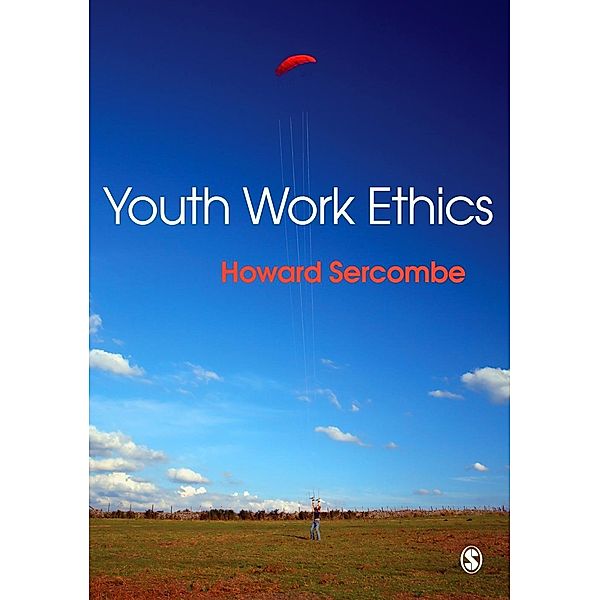 Youth Work Ethics, Howard Sercombe