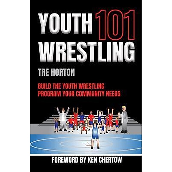 Youth Wrestling 101, Tre Horton