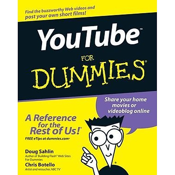 YouTube For Dummies, Doug Sahlin, Chris Botello