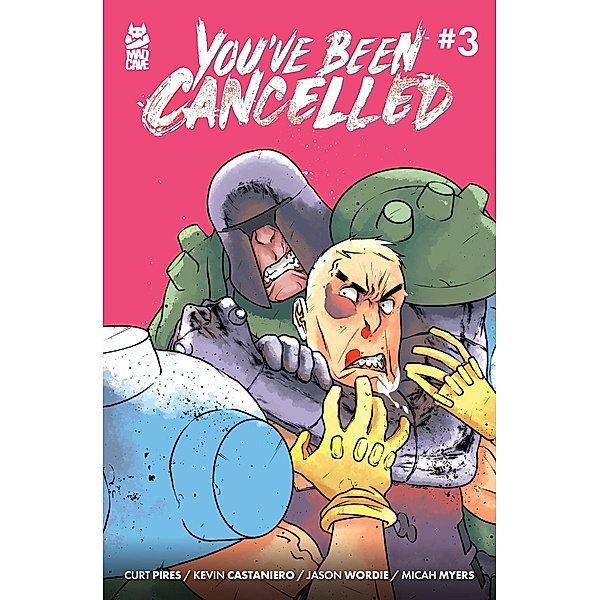 You've Been Cancelled #3, Curt Pires