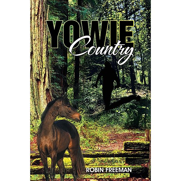 Yowie Country, Robin Freeman