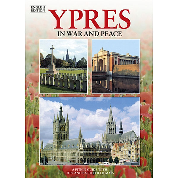 Ypres In War and Peace, Martin Marix Evans