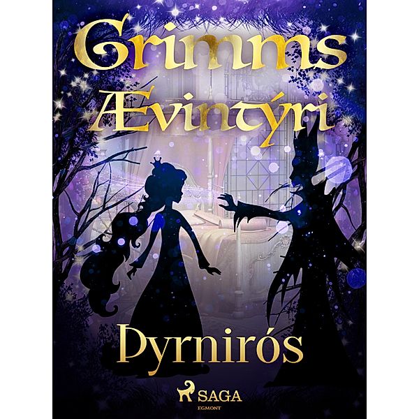 Þyrnirós / Grimmsævintýri Bd.20, Grimmsbræður