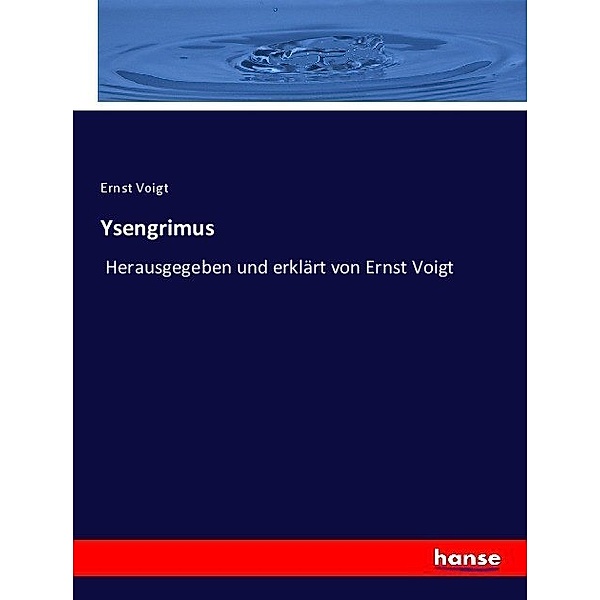 Ysengrimus, Ernst Voigt