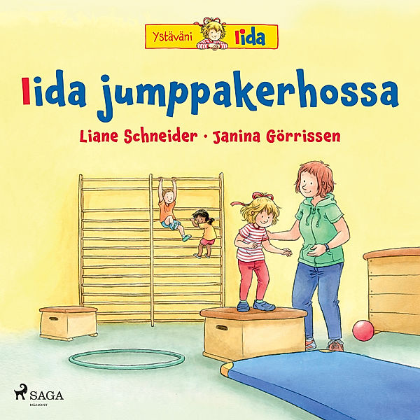 Ystäväni Iida - 14 - Iida jumppakerhossa, Liane Schneider