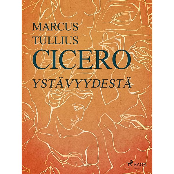 Ystävyydestä, Marcus Tullius Cicero