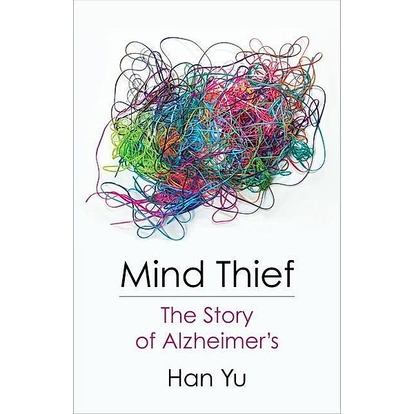 Yu, H: Mind Thief, Han Yu