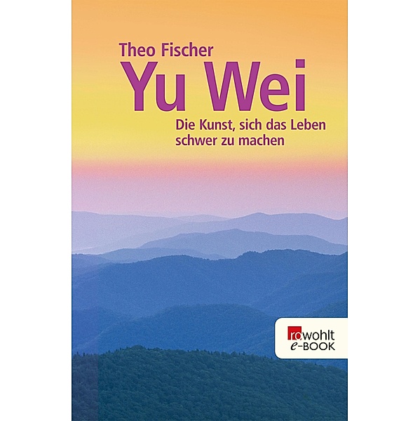 Yu wei, Theo Fischer