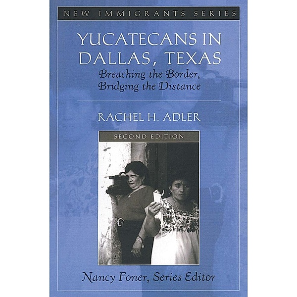 Yucatecans in Dallas, Texas, Rachel H. Adler