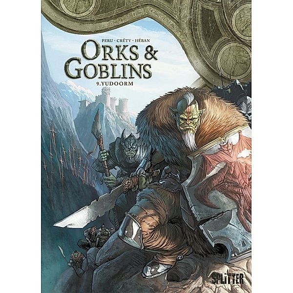 Yudoorm / Orks & Goblins Bd.9, Olivier Peru