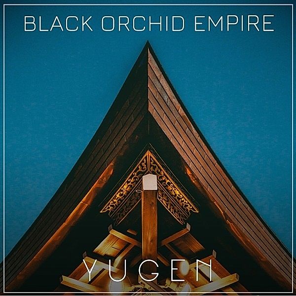 Yugen, Black Orchid Empire