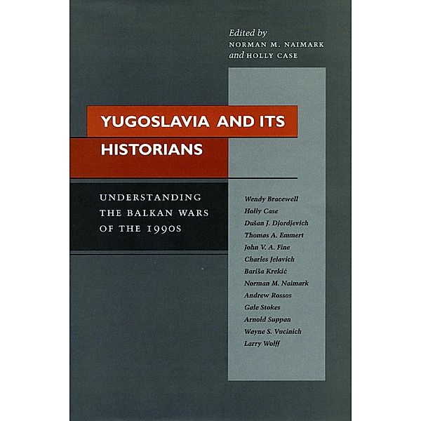 Yugoslavia and Its Historians