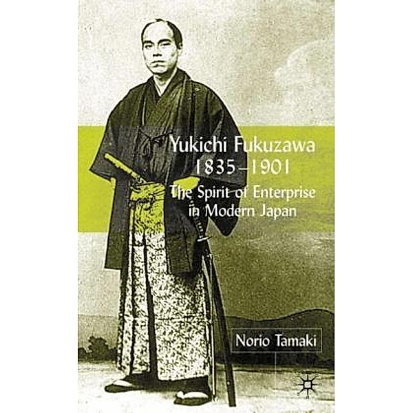 Yukichi Fukuzawa 1835-1901, N. Tamaki
