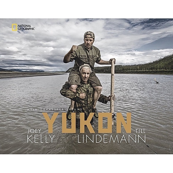 Yukon, Joey Kelly, Till Lindemann