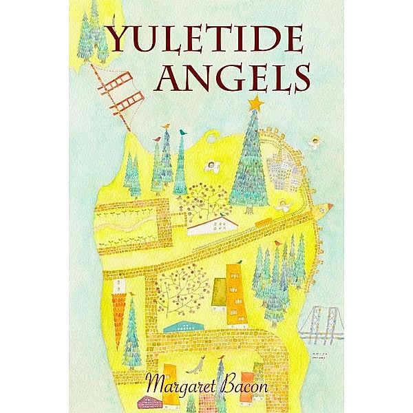 Yuletide Angels / eLectio Publishing, Margaret Bacon