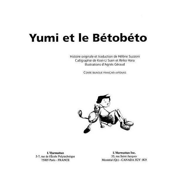 YUMI ET LE BETOBETO / Hors-collection, Helene Suzzoni