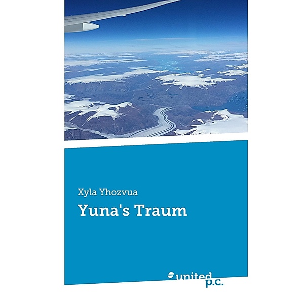 Yuna's Traum, Xyla Yhozvua