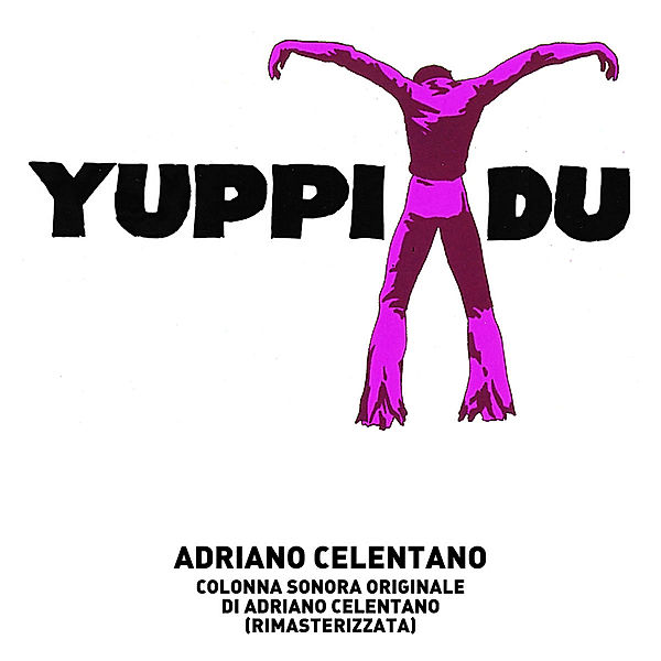 Yuppi Du, Adriano Celentano