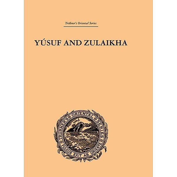 Yusuf and Zulaikha, Ralph T. H. Griffith